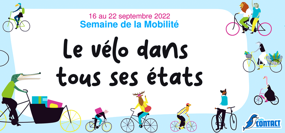 Semaine de la mobilité 2022 - Le vélo dans tous ses états !